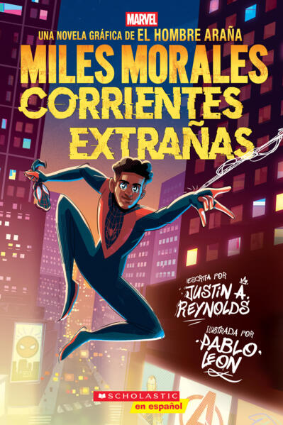 Miles Morales: Corrientes extranas