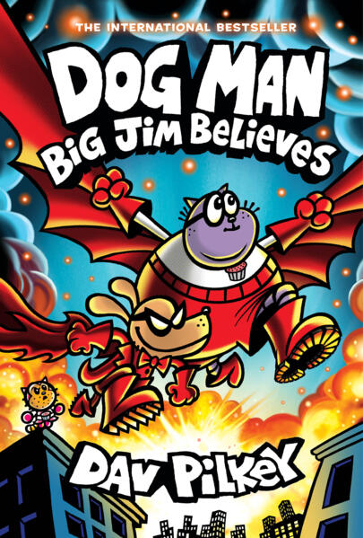 Dog Man: Big Jim Believes