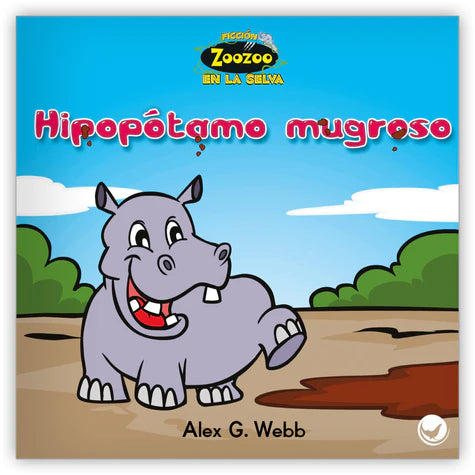 Hipopótamo mugroso - Guided Reading Set of 6