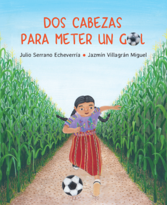 Dos cabezas para meter un gol (paperback)