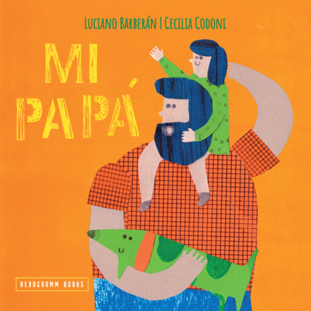 Mi papá (board book) (Library Collection)
