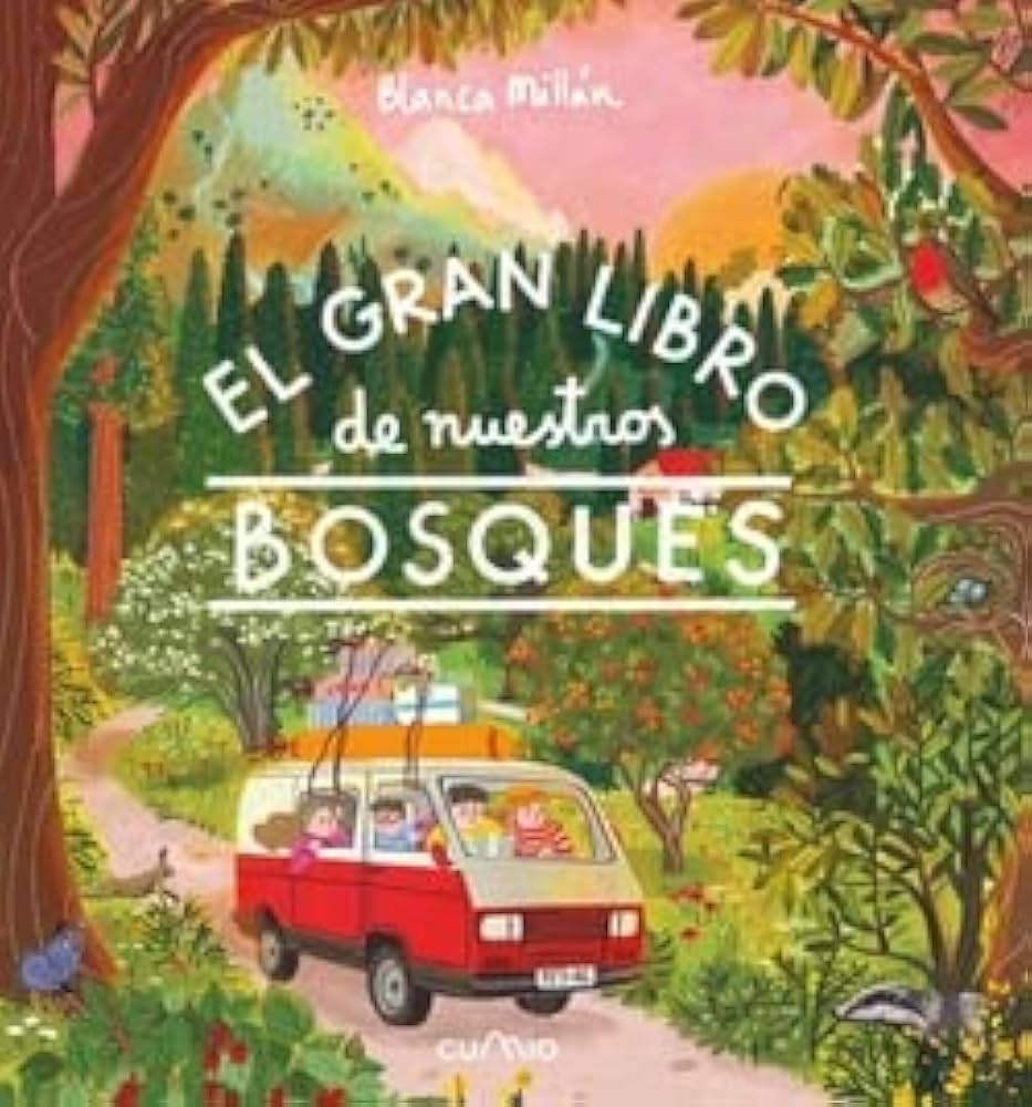 El gran libro de nuestros bosques (Library Collection)