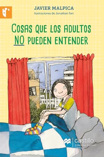 Cosas que los adultos no pueden entender