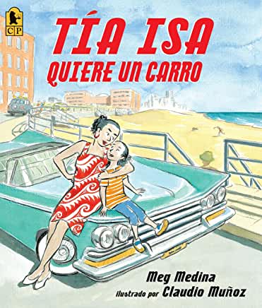 Tía Isa quiere un carro - Book Club Realistic Fiction Set of 6