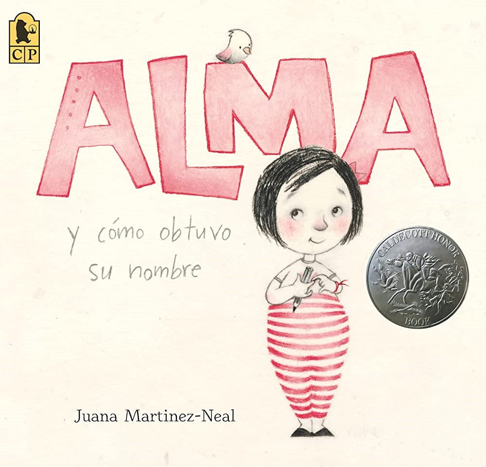 Alma y cómo obtuvo su nombre (paperback)