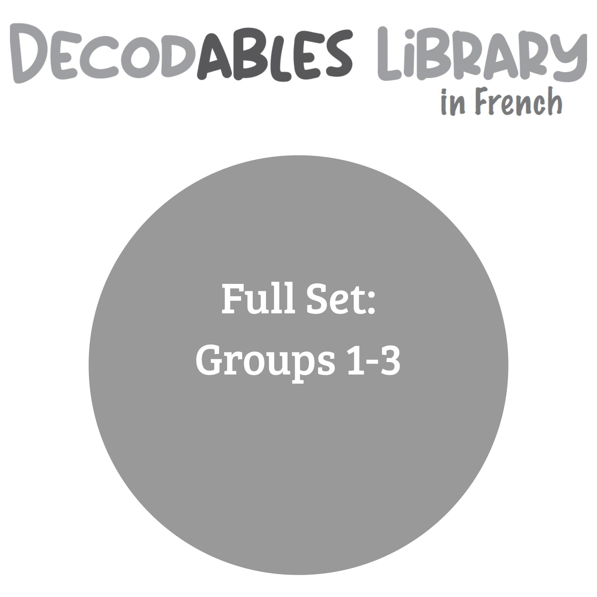 French Decodables Library - Full Set - Groups 1-3 (set of 95 titles)