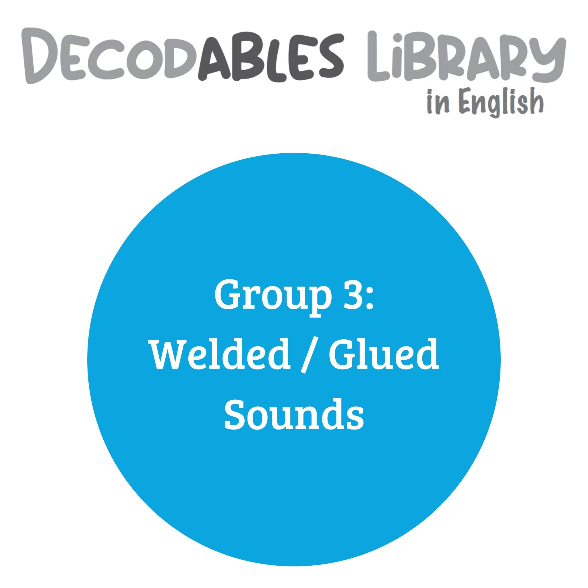 English Decodables Library - Group 3: Welded / Glued Sounds (set of 33 titles)