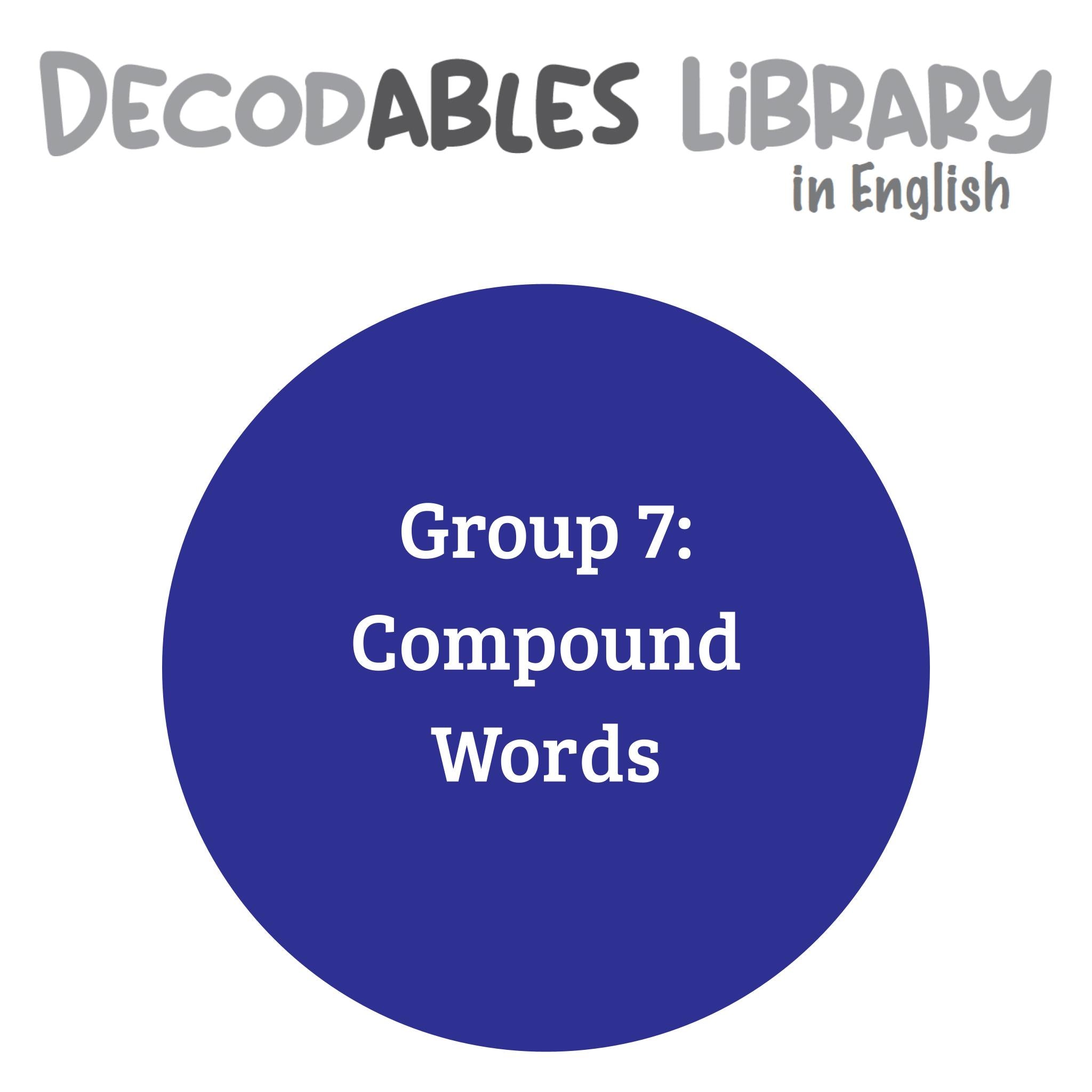 English Decodables Library - Group 7: Compound Words (set of 3 titles)