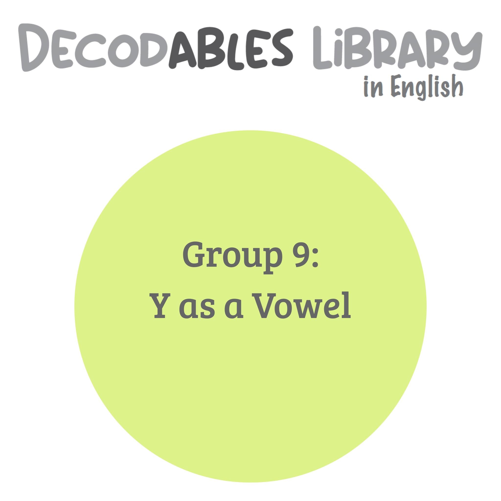 English Decodables Library - Group 9: Y as a Vowel (set of 5 titles)