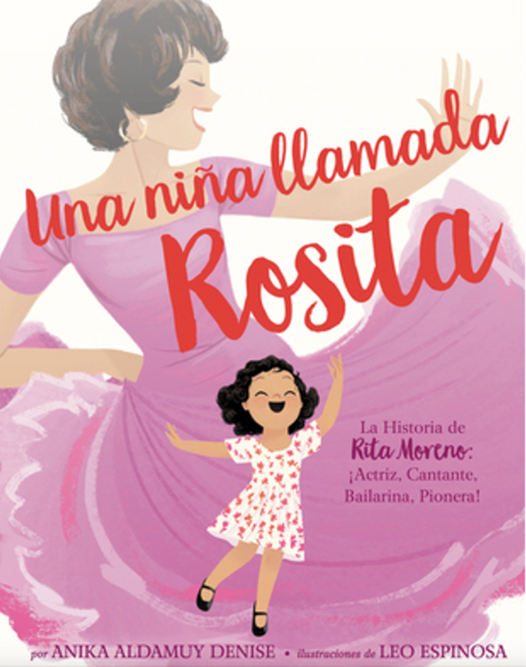 Una niña llamada Rosita: La Historia de Rita Moreno