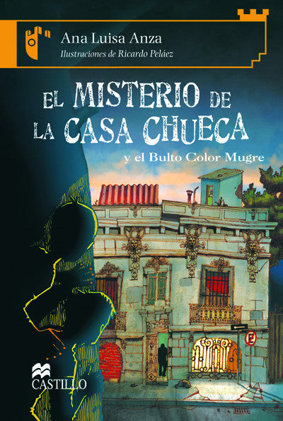El misterio de la casa chueca