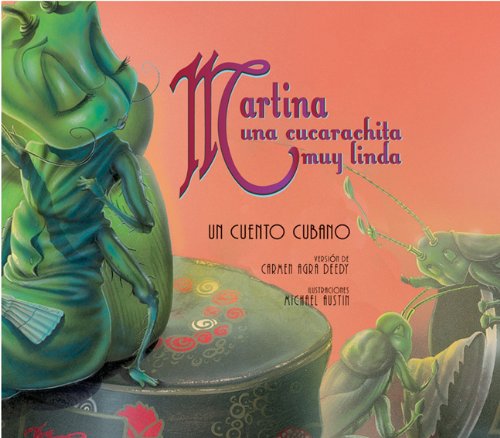 Martina, una cucarachita muy linda: Un cuento cubano