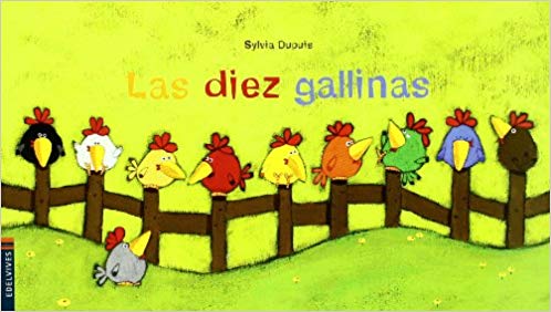 Las diez gallinas