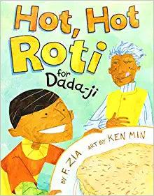 Hot Hot Roti for Dada-Ji
