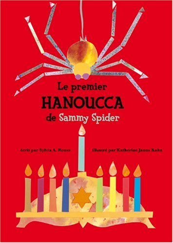 Le premier Hanoucca de Sammy Spider